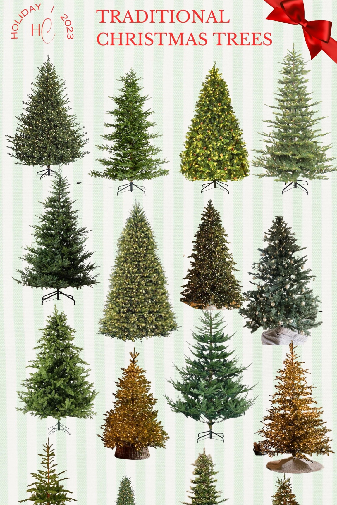 Traditional Christmas trees are still my go-to for my main tree. See some of the best traditional Christmas trees for every budget. 

Christmas tree / Target holiday / Home Depot Christmas tree / King of Christmas trees / Pre-lit Christmas trees / Wayfair Christmas trees / Target Christmas trees / Pottery Barn Christmas trees / Crate and Barrel holiday / Terrain holiday decor / Amazon Christmas Trees / Holiday Decor / Christmas Decor / Holiday Accents / Christmas Accents / Flocked Christmas trees / Prelit Christmas tree 

#LTKHoliday #LTKhome #LTKSeasonal