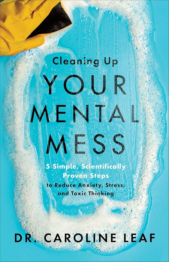 Cleaning Up Your Mental Mess – 5 Simple, Scientifically Proven Steps to Reduce Anxiety, Stress,... | Amazon (US)