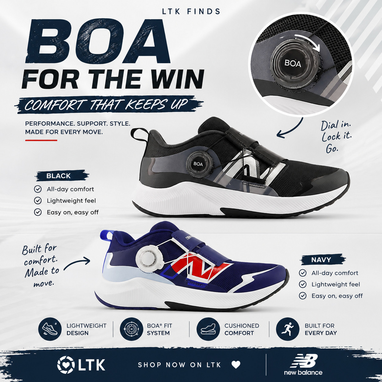 BOA for the WIN 👟🔥

These New Balance BOA sneakers are officially my new everyday obsession. The dial-fit system makes them SO easy to slip on and off while still feeling locked in and supportive 🙌

✔️ Lightweight
✔️ Cushioned comfort
✔️ Easy on/off
✔️ Perfect for busy moms, walking, travel & everyday wear

The navy pair is giving sporty cool girl and the black pair goes with literally everything 🤍

Shop both pairs now on my LTK!

#LTKFit #LTKShoeCrush #NewBalance #BOAFitSystem #ComfortShoes #WalkingShoes #MomStyle #AthleisureStyle #EverydaySneakers #SneakerStyle #LTKFinds #SportyStyle #ComfyStyle #TravelStyle #FitnessStyle
 

 