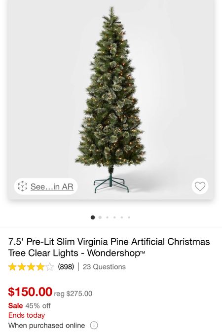 Today’s Target Deal! 7 1/2 foot pre-lit slim Virginia pine artificial Christmas tree with clear lights on sale for 45% off. $150! Regularly $275

#LTKCyberweek #LTKHoliday #LTKSeasonal