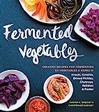 Fermented Vegetables: Creative Recipes for Fermenting 64 Vegetables & Herbs in Krauts, Kimchis, B... | Amazon (US)