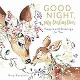Good Night, My Darling Dear: Prayers and Blessings for You    Hardcover – Picture Book, Februar... | Amazon (US)