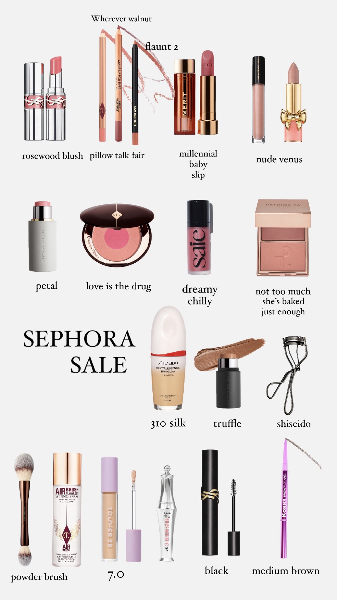 Sephora must haves - makeup edition. Now live for ROUGE members- 20% off with promo YAYSAVE

#LTKbeauty #LTKxSephora #LTKsalealert