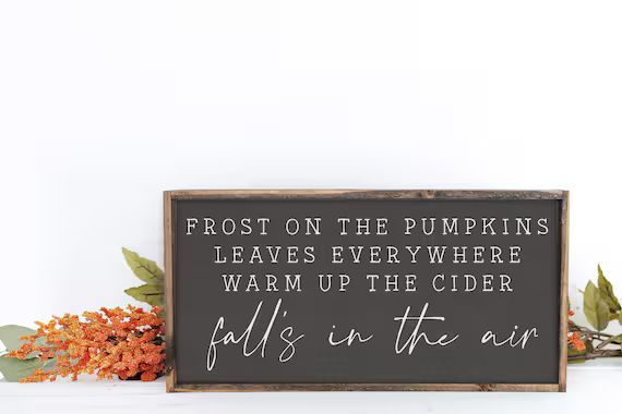 Fall Sign Fall Decor Frost on the Pumpkins Farmhouse Fall - Etsy | Etsy (US)