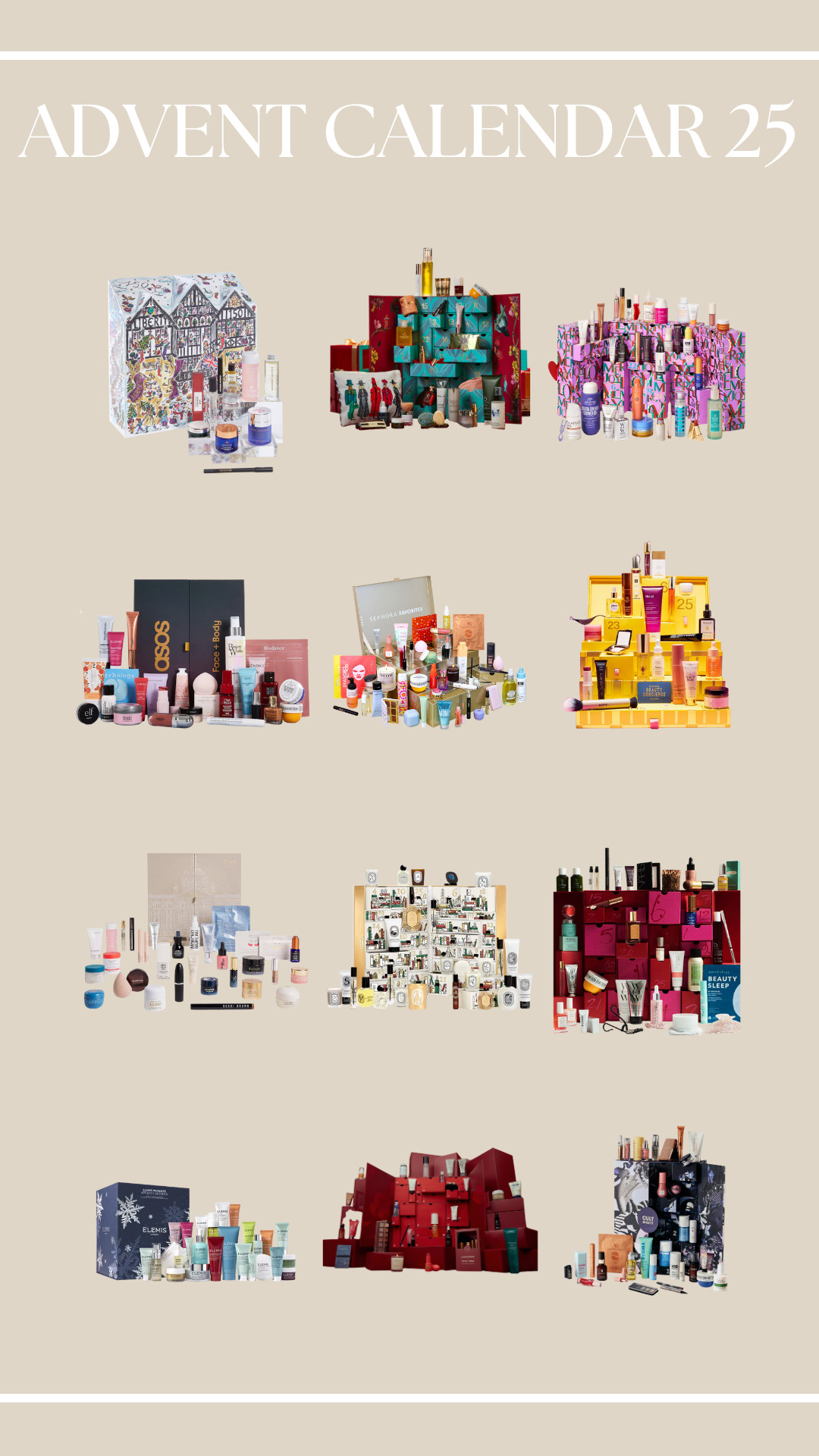 Advent Calendars 2025, Selfridges, LookFantastic, Cult Beauty, Elemis, Harvey Nichols, Diptyque Paris, Sephora, Harrods, Fortnum & Mason, ASOS, SpaceNK, Liberty London 

 #LTKuk #LTKeurope #LTKbeauty