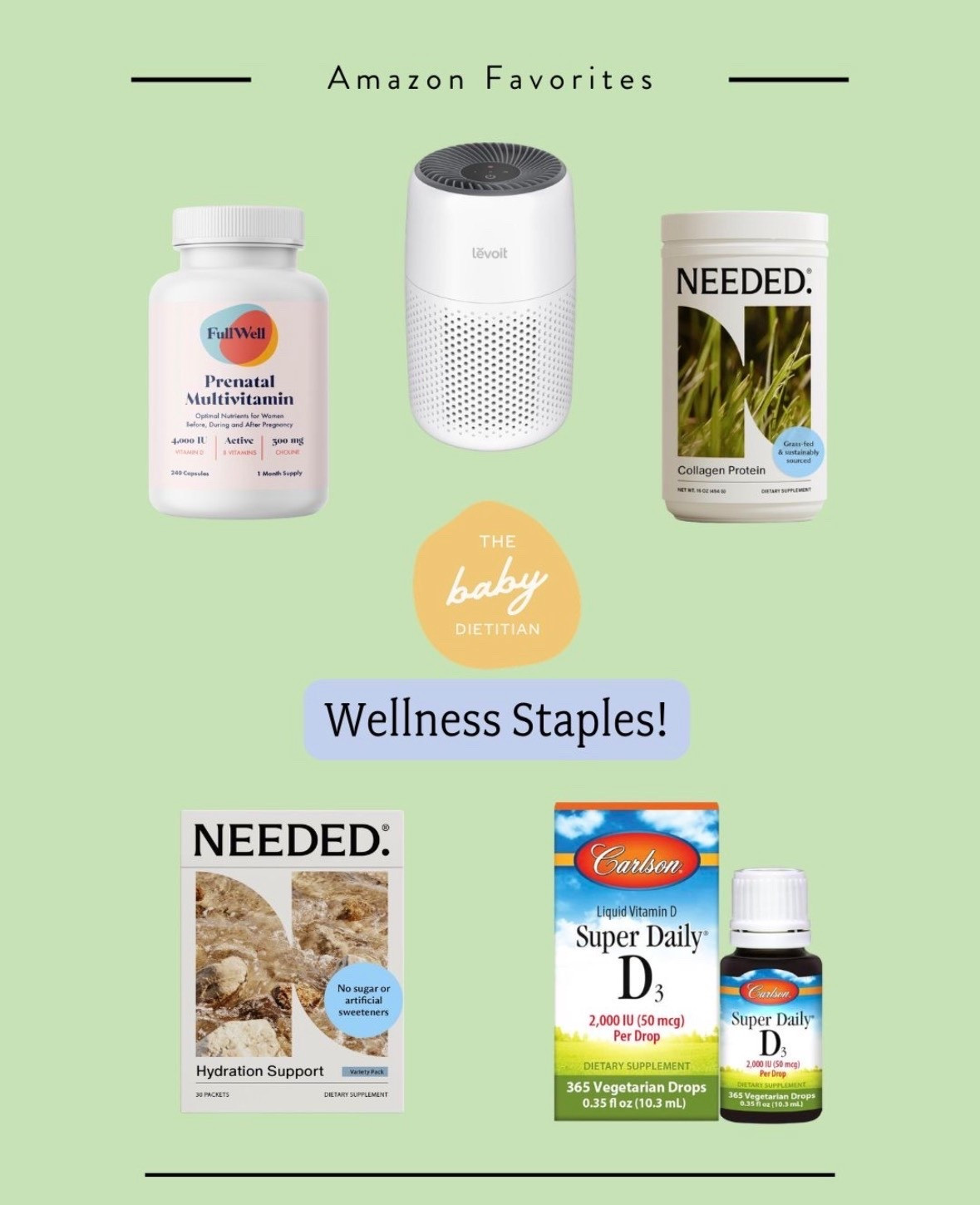 Some of my favorite Amazon wellness staples! 