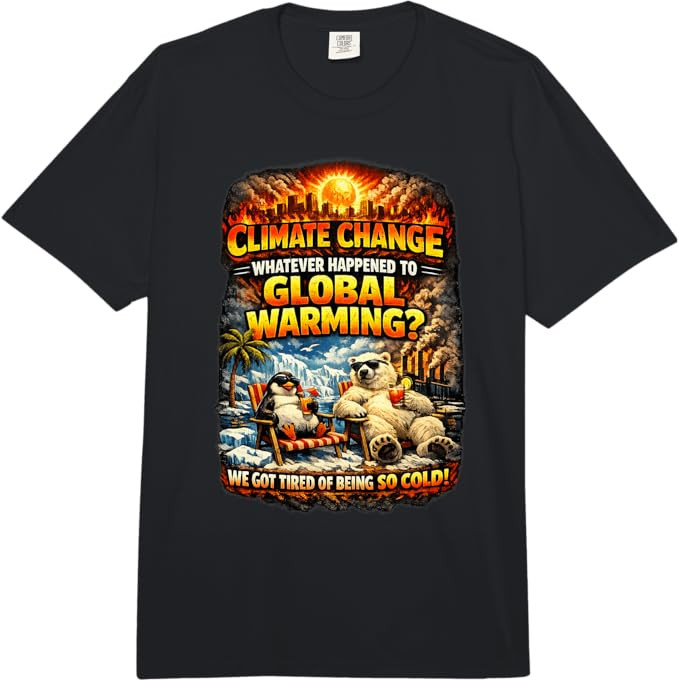 Climate Change Funny Graphic Global Warming Humor Comfort Colors Adult Heavyweight T-Shirt | Amazon (US)