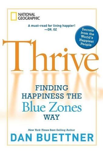 Thrive: Finding Happiness the Blue Zones Way | Amazon (US)