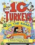 Amazon.com: 10 Turkeys In The Road: 9781542025379: Sturgis, Brenda Reeves, Slonim, David: Books | Amazon (US)