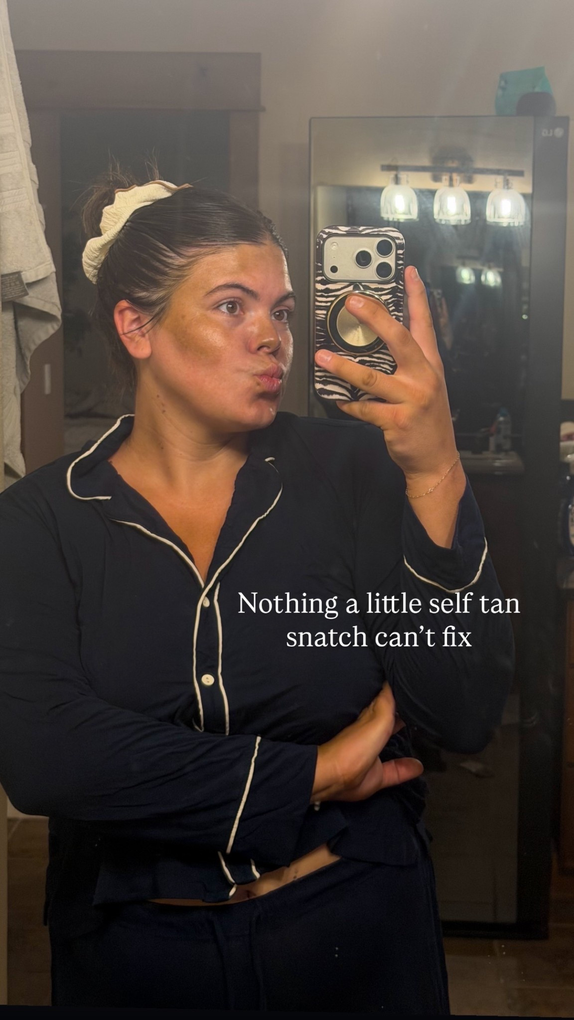 Nothing a little self tan snatch can’t fix