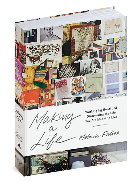 Making A Life: Working By Hand &amp; Discovering The Life You Are Meant To Live | Saks Fifth Avenue