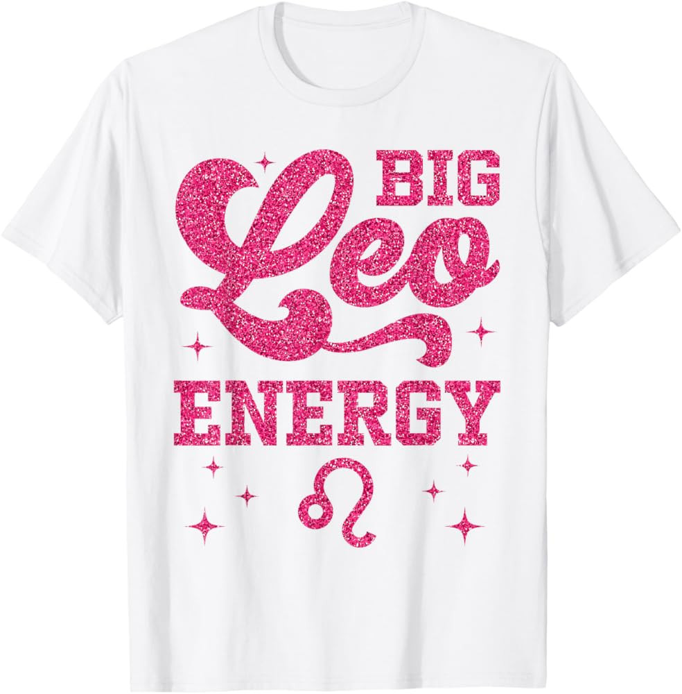 Big Leo Energy Women Girls Zodiac Sign Birthday Queen T-Shirt | Amazon (US)