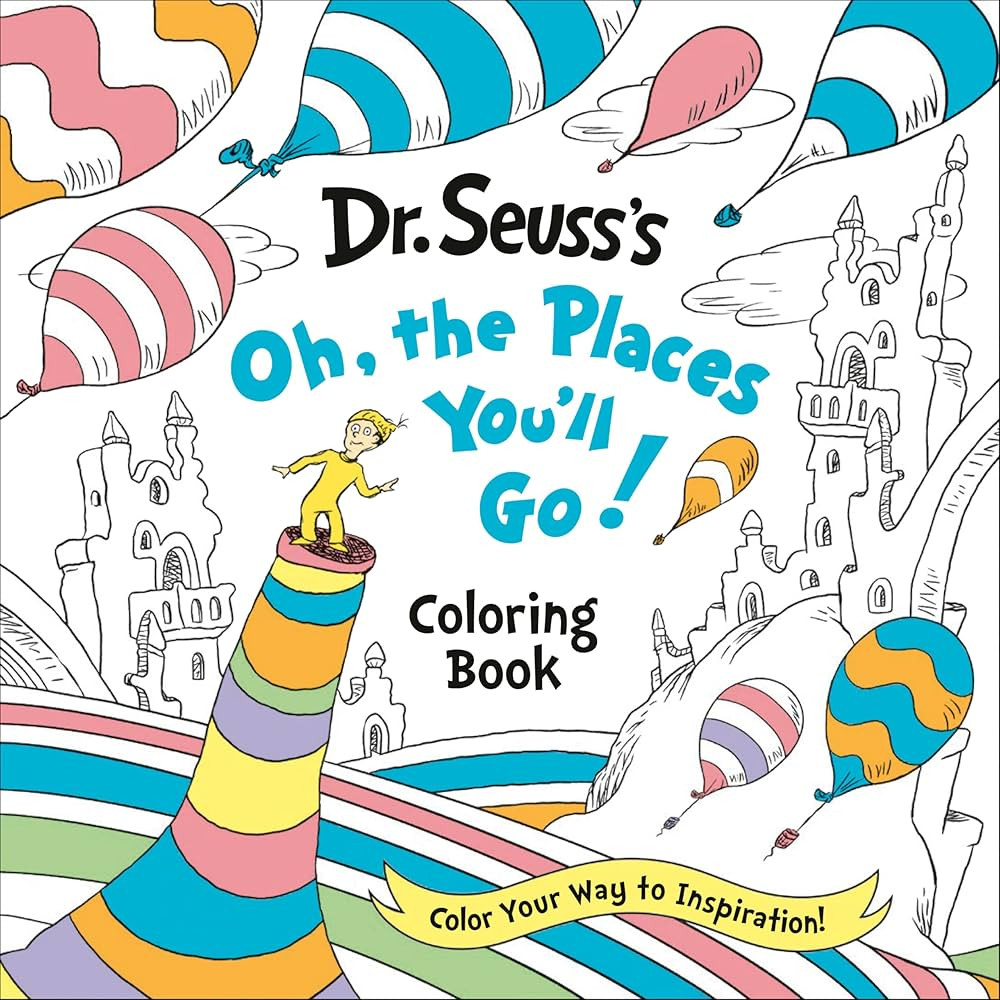 Dr. Seuss's Oh, the Places You'll Go! Coloring Book: Color Your Way to Inspiration! (Dr. Seuss Co... | Amazon (US)