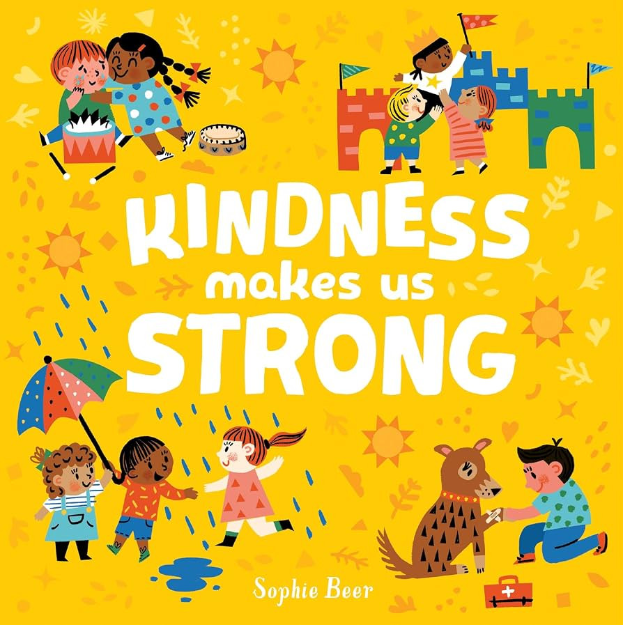 Kindness Makes Us Strong (It's Cool to be Kind) | Amazon (UK)