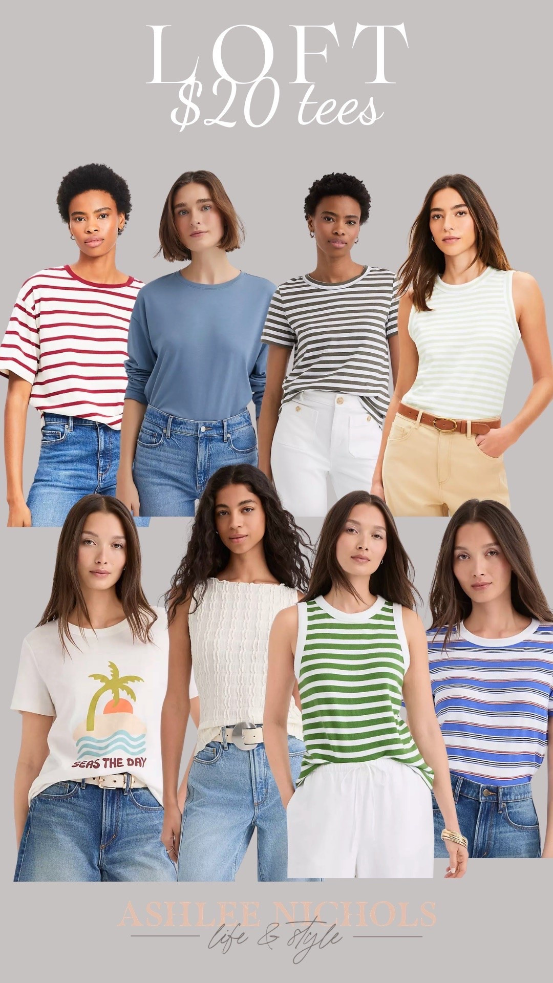 $20 tees from loft
Casual summer