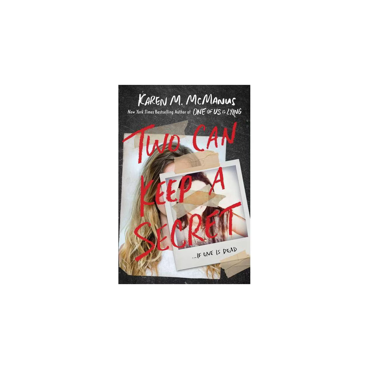 Two Can Keep A Secret - by Karen M. McManus (Hardcover) | Target