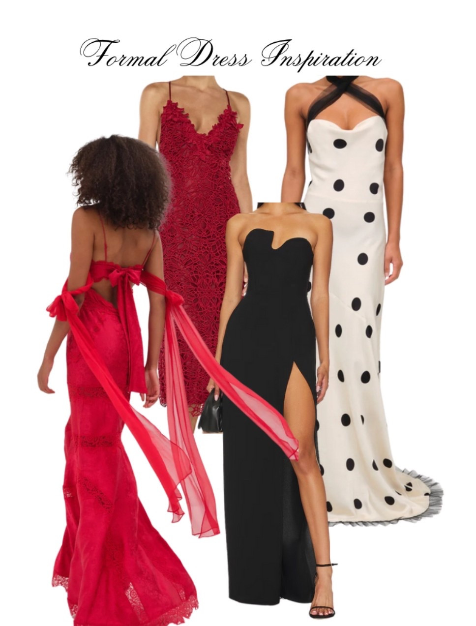 Dress inspiration, perf for weddings, birthdays and all things formal  