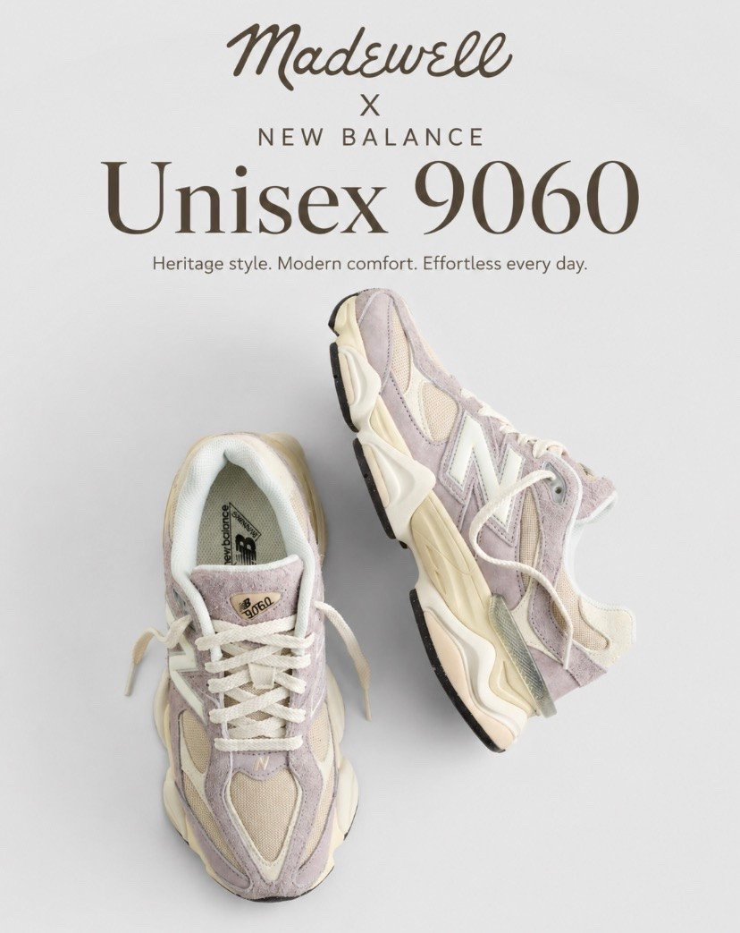Madewell x New Balance 9060 | Unisex Sneakers

Meet the Madewell x New Balance Unisex 9060—a fresh take on retro-inspired sneakers with a modern, fashion-forward feel. The soft lilac and cream colorway makes these statement sneakers easy to style with denim, neutrals, casual dresses, and everyday looks. 👟✨ @Madewell 

Shop the look: A versatile unisex sneaker designed to bring effortless street style and everyday comfort to your wardrobe.

Sneakers Style 👟
Grey
Rich Oak Timberwolf
Pearl Grey Linen

#LtkxMadewell

#LTKgrwm #LTKootd #LTKActive