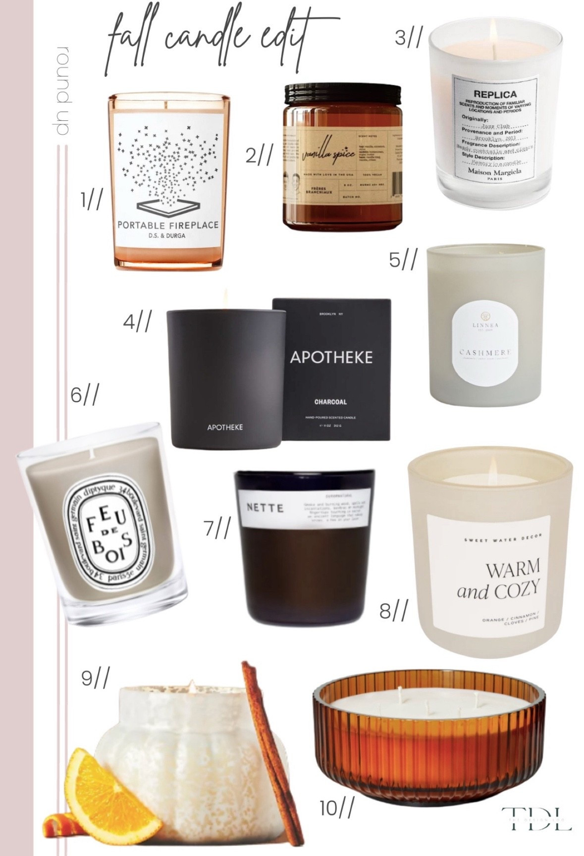 Fall Candle Edit

Roundup  style  || THE DESIGN LOG Interior Design || Design Inspo || Virtual Design || Online Interior Design || Home E-Design || Interior Designer || https://www.liketoknow.it/thedesignlog #liketkit @liketoknow.it @liketoknow.it.home // Screenshot this pic to get shoppable product details with the LIKEtoKNOW.it shopping app #falldecor #fallcandles #candles#LTKhome 

Follow my LTK @thedesignlog on the @shop.LTK app to view this post and get my exclusive app-only content!

#liketkit #LTKSeasonal #LTKGiftGuide
@shop.ltk
https://liketk.it/4jkdc
