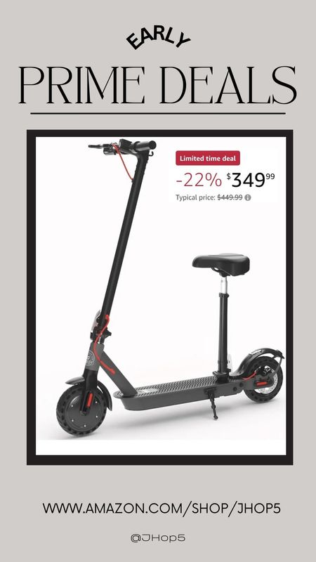 Amazon Prime day early deals! Prime day deal, hiboy electric scooter, Amazon Early Prime Day deals

#LTKKids #LTKSaleAlert #LTKSummerSales