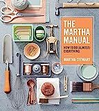 The Martha Manual: How to Do (Almost) Everything | Amazon (US)