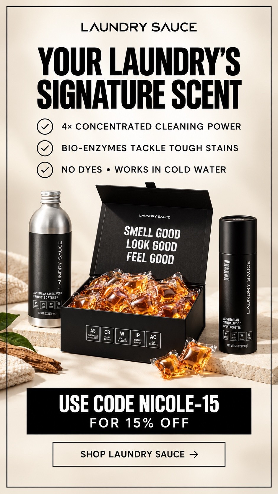 Consider this your sign to upgrade your laundry routine. 🖤 Laundry Sauce pods combine 4× concentrated cleaning power with sophisticated, long-lasting fragrance—plus they’re made without dyes and work in cold water.

Shop the products pictured here and use code NICOLE-15 for 15% off!

#nicolecolee #laundrysauce

#LTKdayinmylife #LTKHome #LTKstorytime
