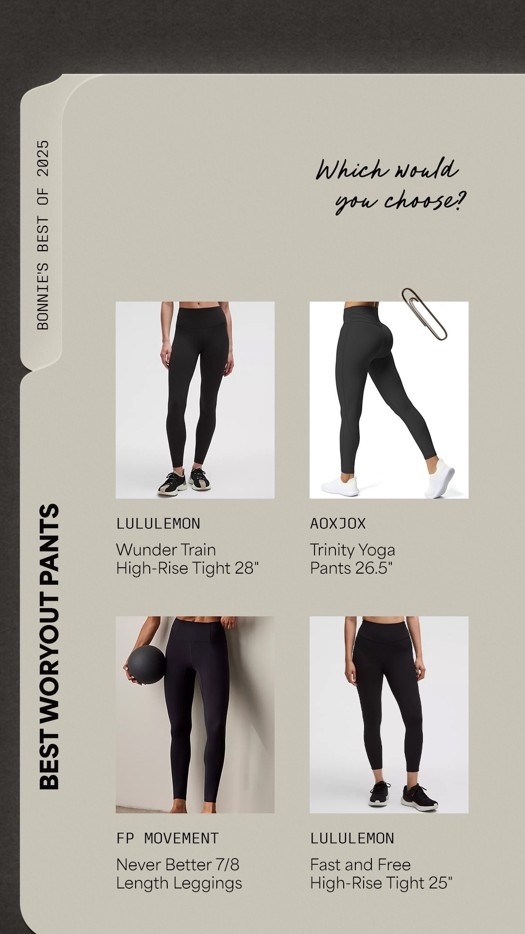 My best of 2025- workout leggings! Which would you choose? Lululemon Wunder Train High Rise Tight, Amazon AOXJOX Trinity Pants, FP Movement Never Better Leggings, Lululemon Fast and Free High-Rise Tight


Women’s fashion, winter fashion, winter style, winter outfits, holiday fashion, holiday style, midsize fashion, midsize style, activewear, leggings, workout leggings 





#LTKootd #LTKMidsize #LTKActive