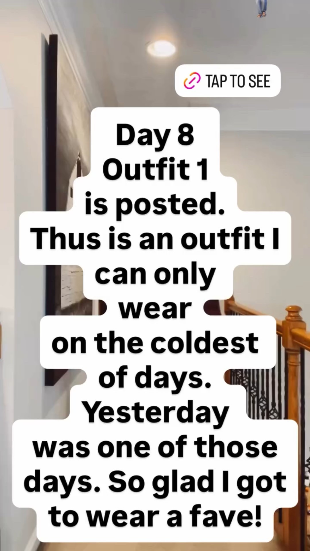 Day 8 
Outfit 1
is posted.
Thus is an outfit I
can only 
wear
on the coldest 
of days.
Yesterday 
was one of those
days. So glad I got
to wear a fave!