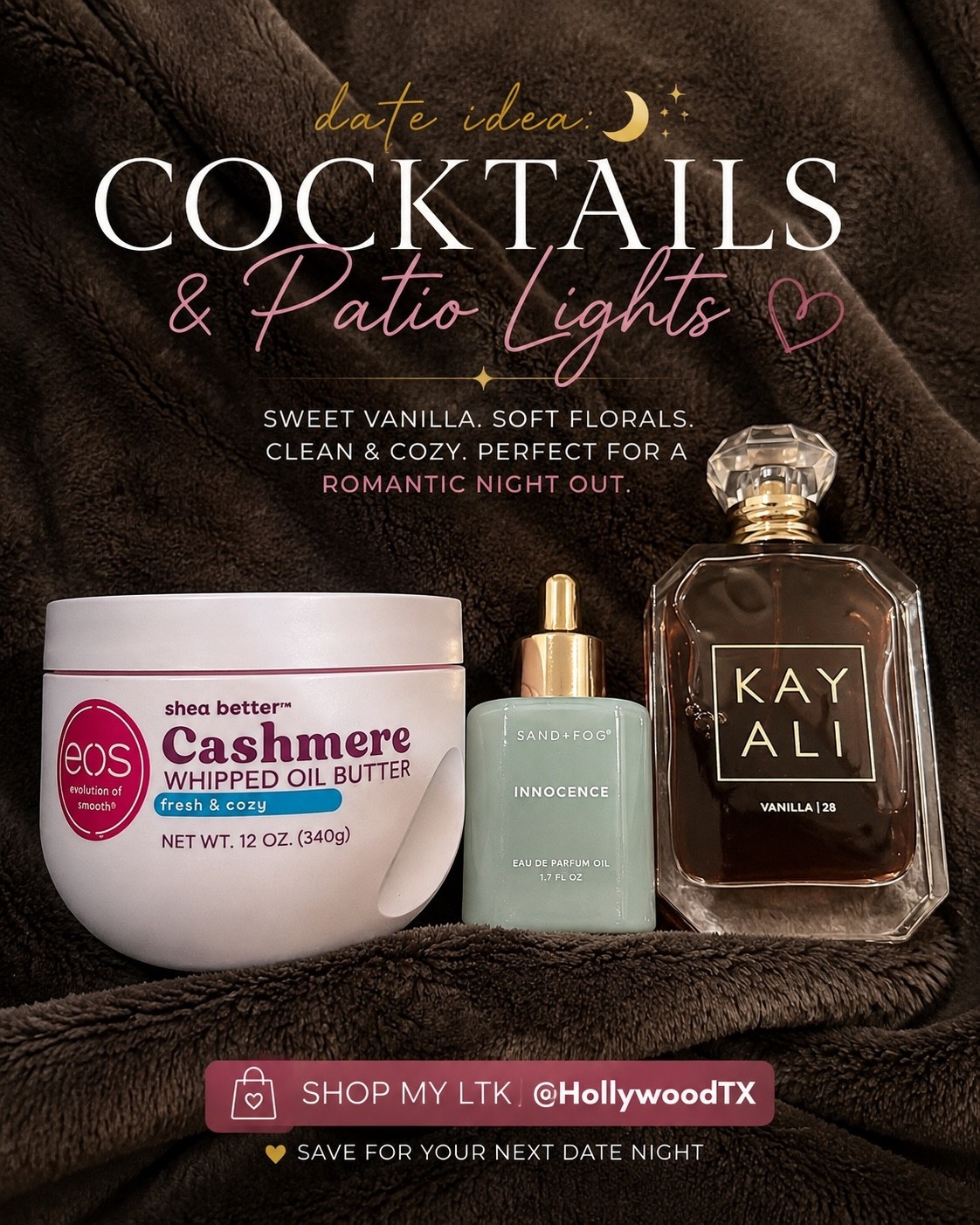 Cocktails + patio lights + THIS scent combo. 🍸🌙✨

I layered EOS Fresh & Cozy Cashmere Whipped Oil Butter + Sand + Fog Innocence + Kayali Vanilla 28 for a soft, feminine fragrance that starts fresh and cozy, then dries down into warm, sweet vanilla. It’s romantic and sexy without feeling too heavy for a summer night out. 😍

Perfect for patio drinks, rooftop cocktails or an outdoor date after sunset. Shop the full layering combo on my LTK now and have your date night scent READY. 🛍️💕

#LTKgrwm #LTKselfcare #LTKBeauty