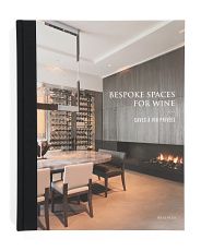 Bespoke Spaces For Wine Book | TJ Maxx