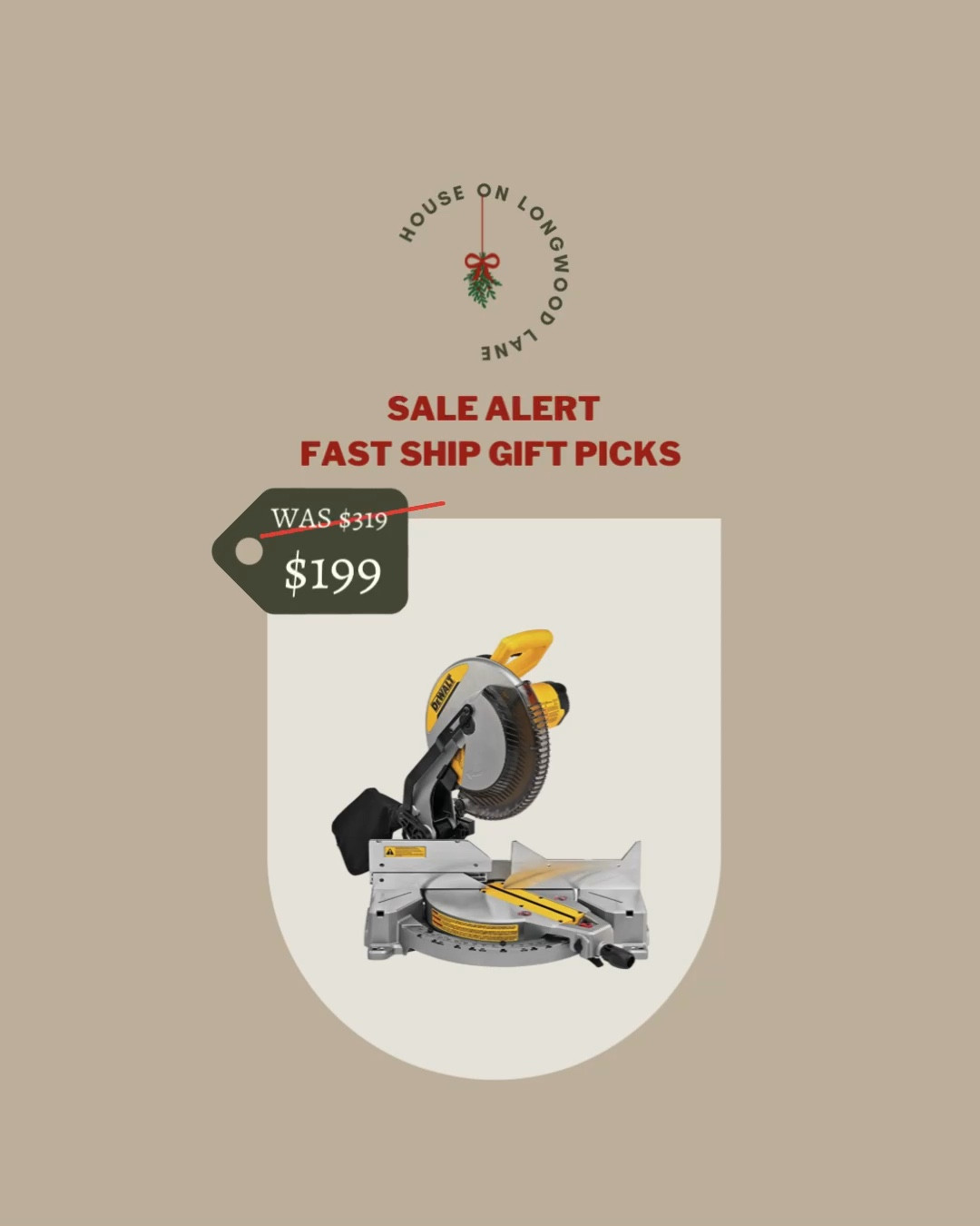 Christmas is around the corner! Save 38% OFF the DeWalt 12-Inch Miter Saw. Ships fast and arrives BEFORE Christmas! 

#LTKsalealert #LTKHoliday #LTKSeasonal