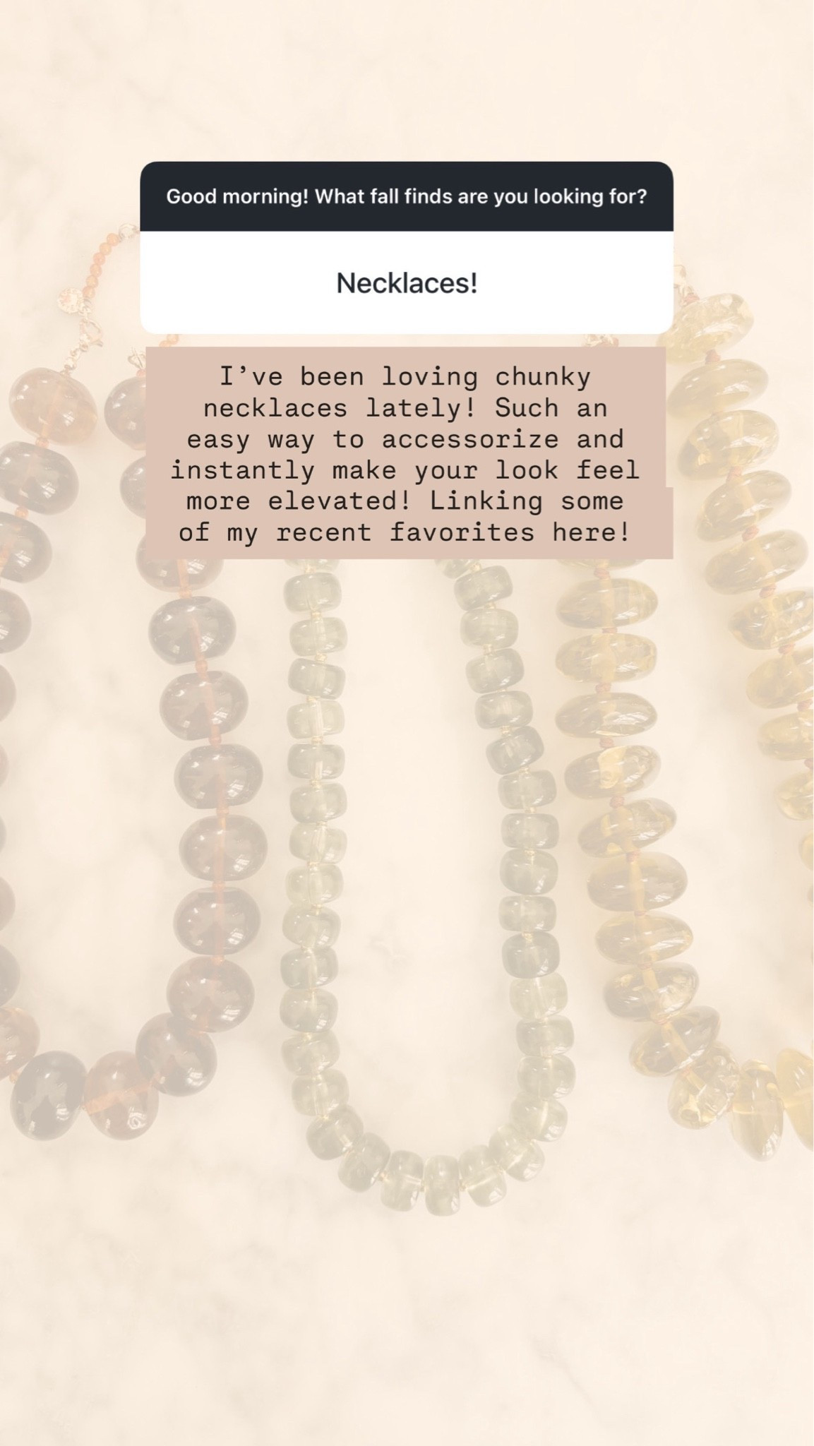 Linking some of my favorite necklaces I’ve been wearing on repeat recently 😍

Loverly Grey, chunky beaded necklaces