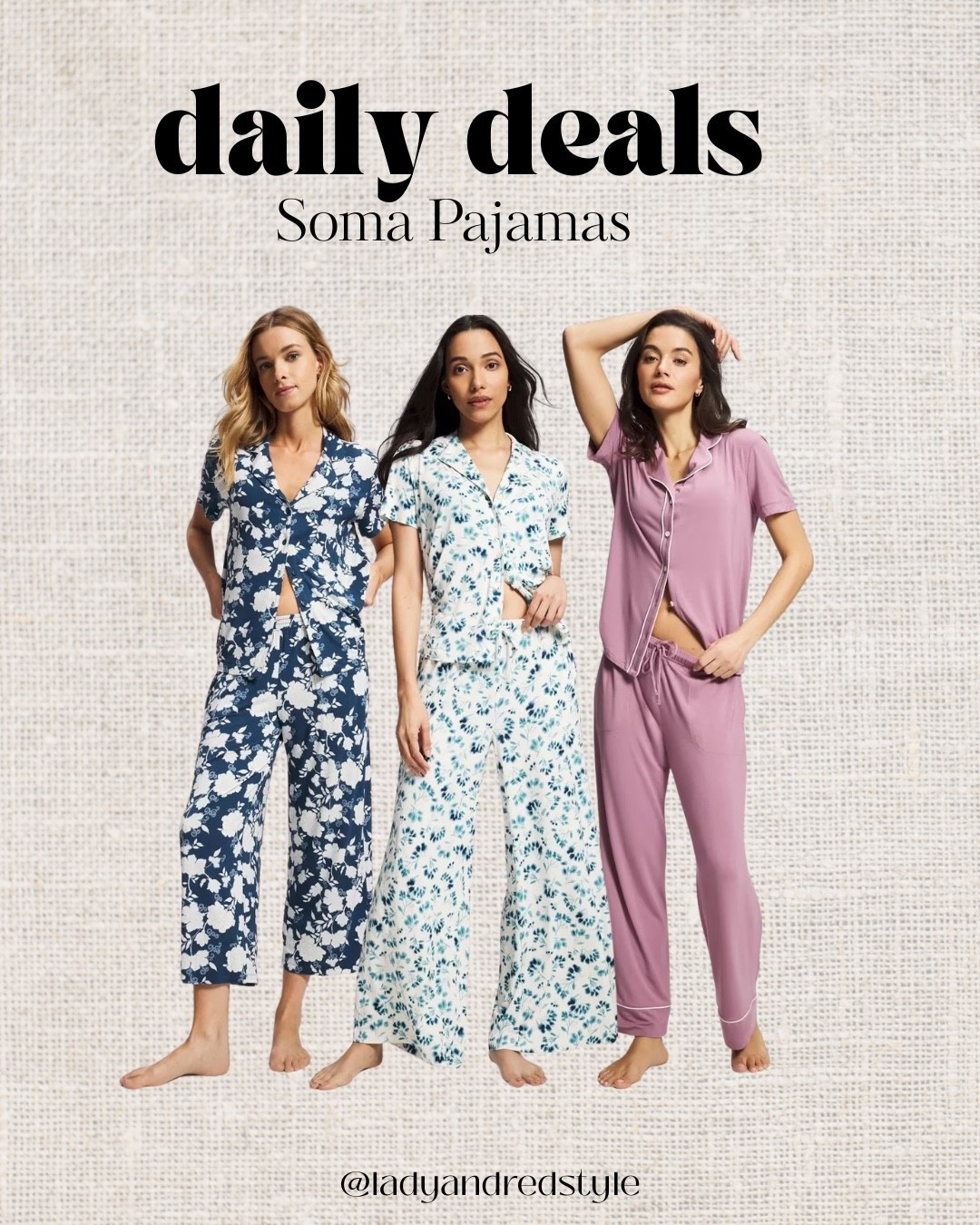 All pajamas from Soma are currently on sale! 

#LTKmomlife #LTKSaleAlert #LTKselfcare