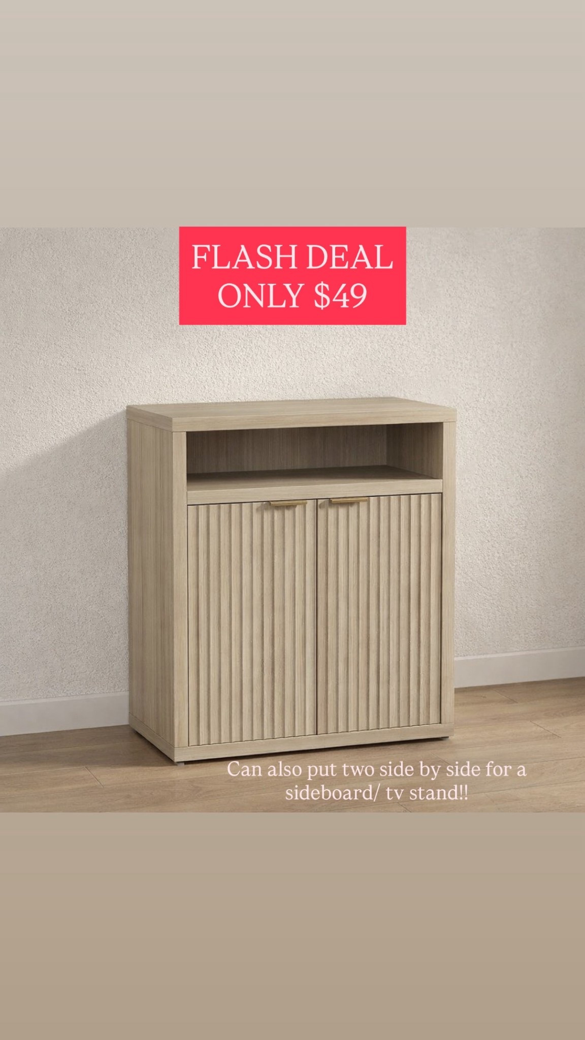 $49 cabinet flash deal 🤯🤯🤯 can also push two side by side for a sideboard / tv stand 

#LTKHome #LTKSaleAlert