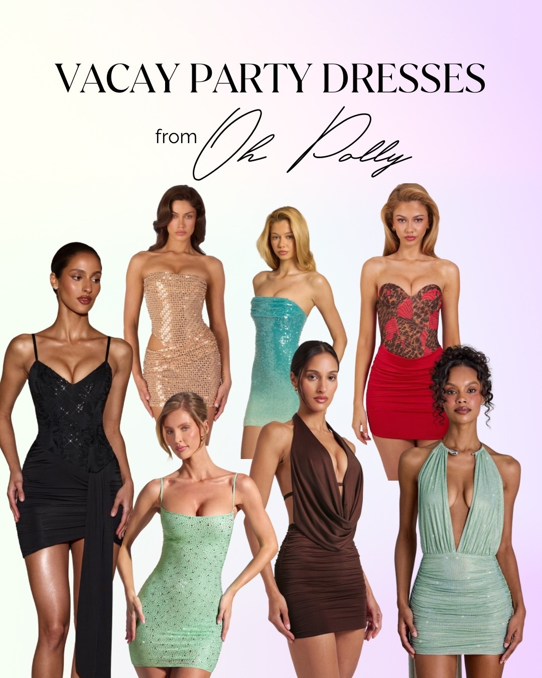 Your vacation nights just called and they need one of these✨

Whether you’re hitting a rooftop bar, a beach club dinner, or dancing until 2am on a girls trip — Oh Polly has a dress for every single night of your itinerary 🌴🥂

We’re talking sequins, corsets, halter necks, rhinestones, and the kind of mini dresses that make you feel like the main character the entire vacation💃🏽 Thesr are the dresses that look expensive, photograph beautifully, and make packing so much more fun🤩🙌🏼

Save this post before your next trip so you know exactly where to shop, and follow @STYLESbyOD for more vacation style inspo dropping all week! 

#LTKfashion #LTKstyletip #LTKvacay

#LTKdatenight #LTKpartywear #LTKsummer