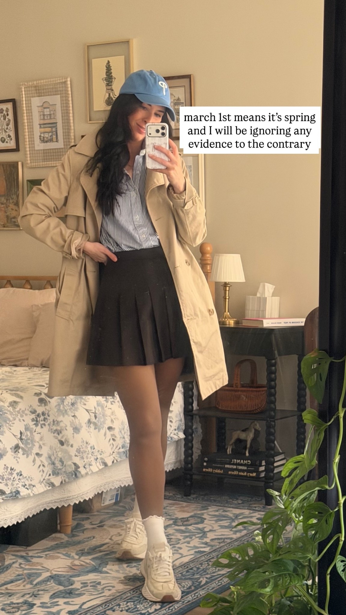 march 1st means it’s spring and I will be ignoring any evidence to the contrary