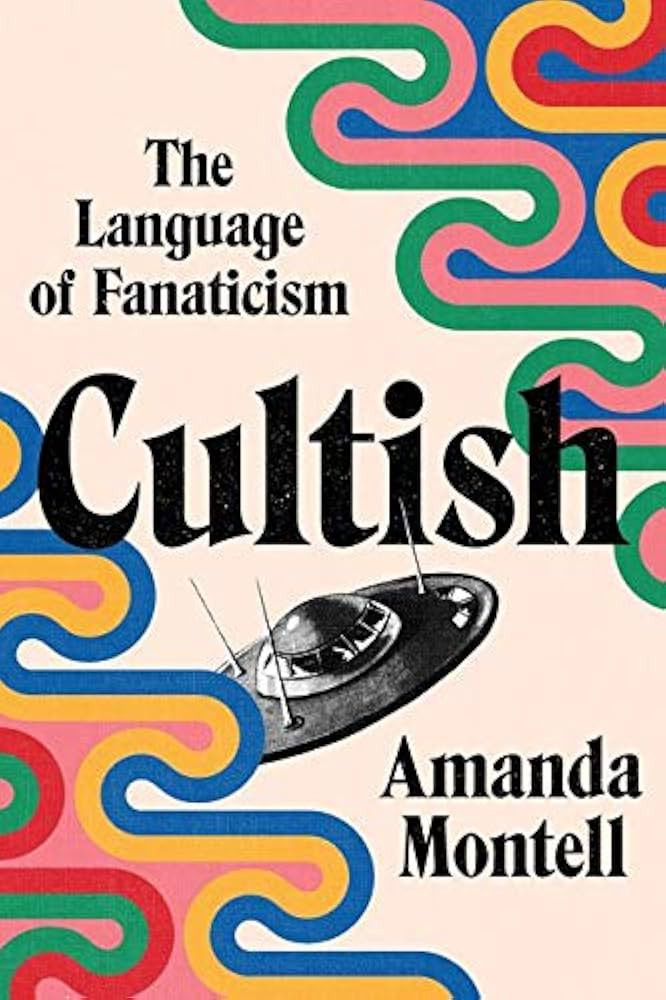 Cultish: The Language of Fanaticism | Amazon (US)