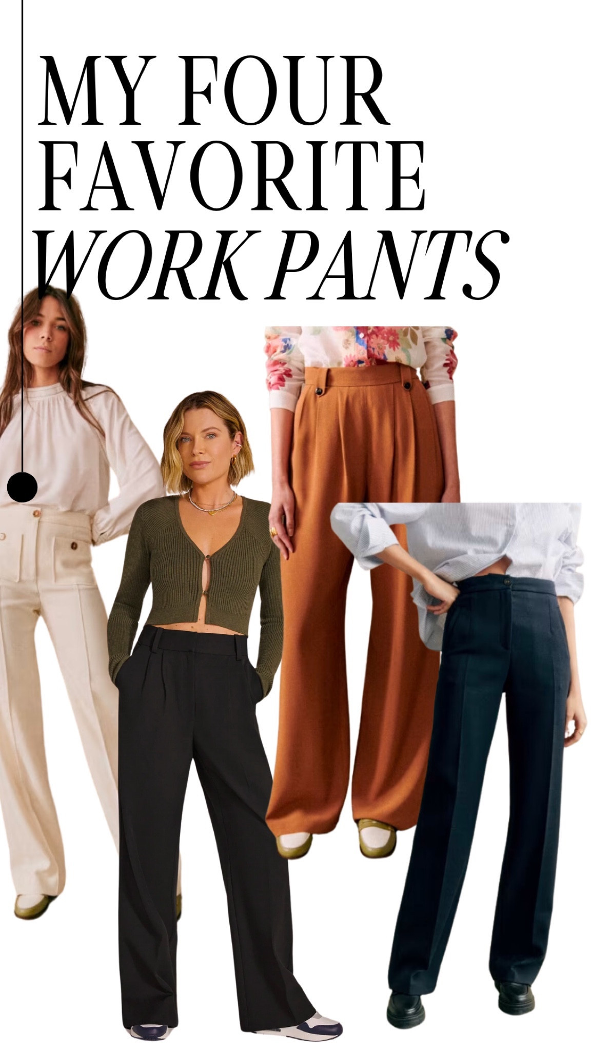 My favorite high waisted wide leg trousers:
White Sézane Dan Trouser
Black Favorite Daughter Pant (shortie inseam or regular length)
Coffee Sézane LouLou Trouser
Navy Sézane Martin Trouser

#LTKMostLoved #LTKworkwear