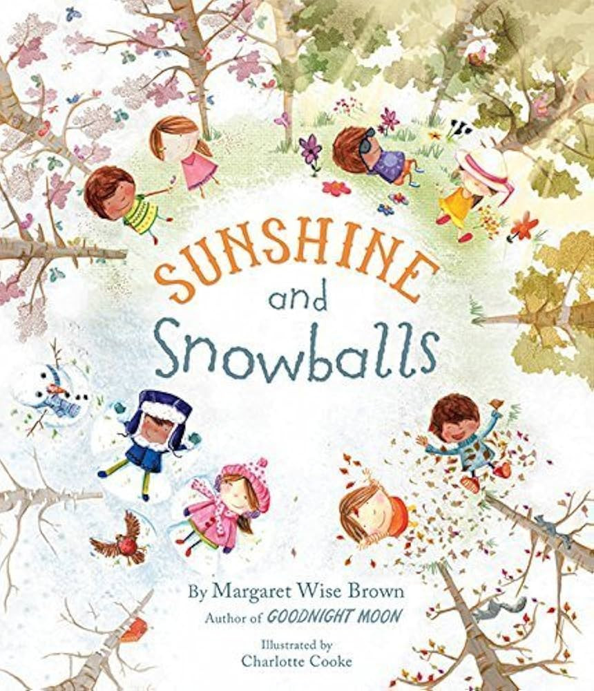 Sunshine and Snowballs by Margaret Wise Brown (2013) Hardcover | Amazon (US)