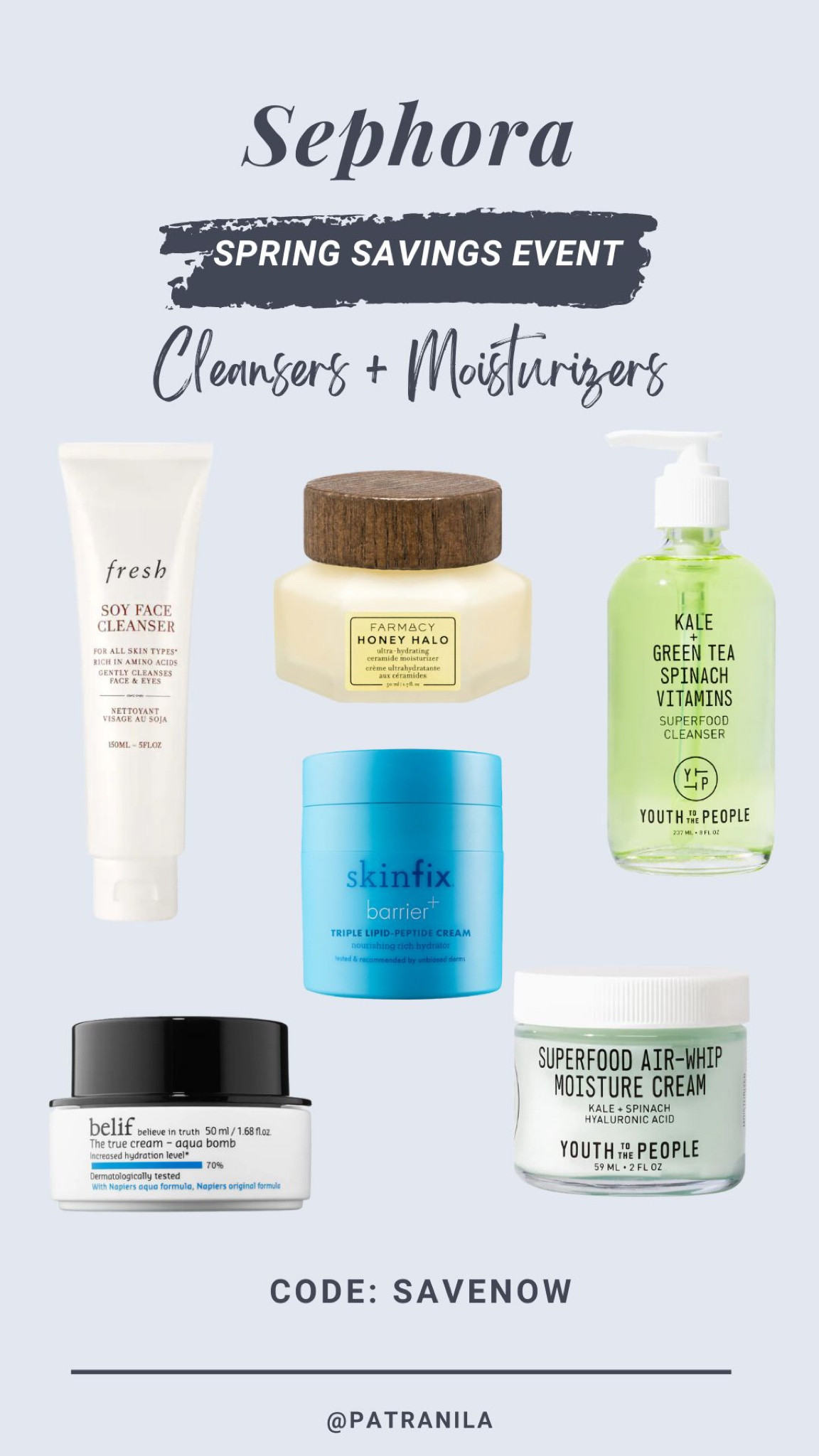 Sephora Spring Savings Event skincare, moisturizer, cleanser. Youth to the People Superfood Moisture Cream, Kale + Green Tea Spinach Vitamins Superfood Cleanser, Farmacy Honey Halo Ultra Hydrating Ceramide Moisturizer, Farmacy Green Clean Makeup Remover, Belif True Cream Aqua Bomb, fresh soy cleanser, Kiehl's Ultra Facial Cream #LTKBeautySale 

#LTKbeauty #LTKsalealert #LTKunder100