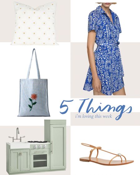 5 things I’m loving right now 💙