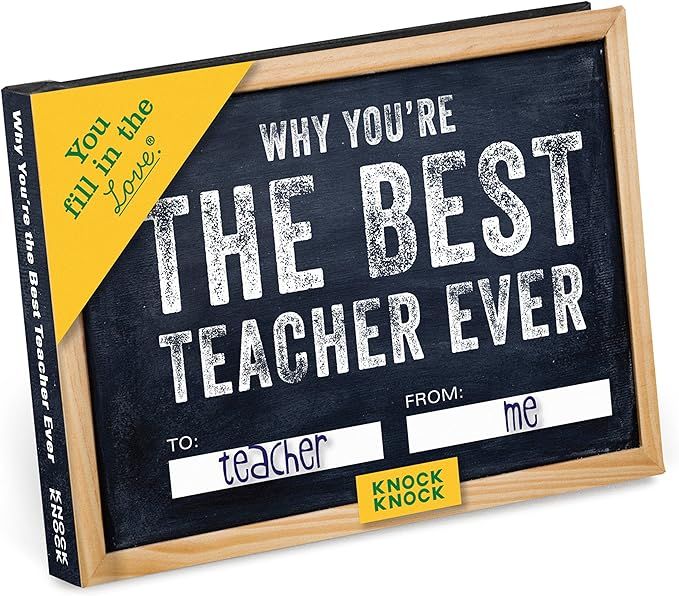 Knock Knock Why You're the Best Teacher Ever Fill in the Love Book Fill-in-the-Blank Gift Journal... | Amazon (US)