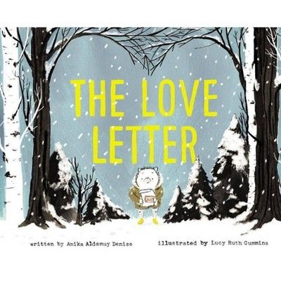 The Love Letter - by Anika Aldamuy Denise (Hardcover) | Target