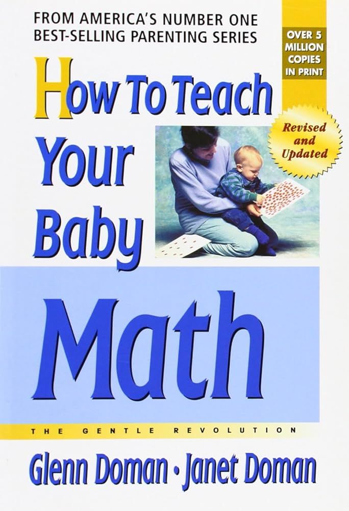 How to Teach Your Baby Math (The Gentle Revolution Series) | Amazon (US)