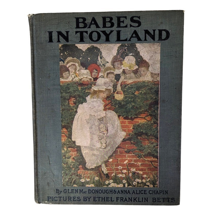 Mac Donough, Chapin BABES TOYLAND 1904 Rare 1st Ed. Hardcover Good Antique Betts  | eBay | eBay US