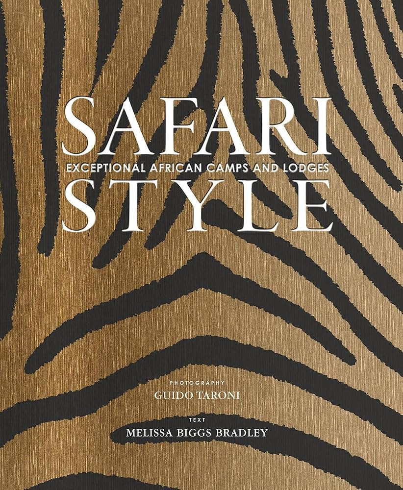 Safari Style: Exceptional African Camps and Lodges | Amazon (US)