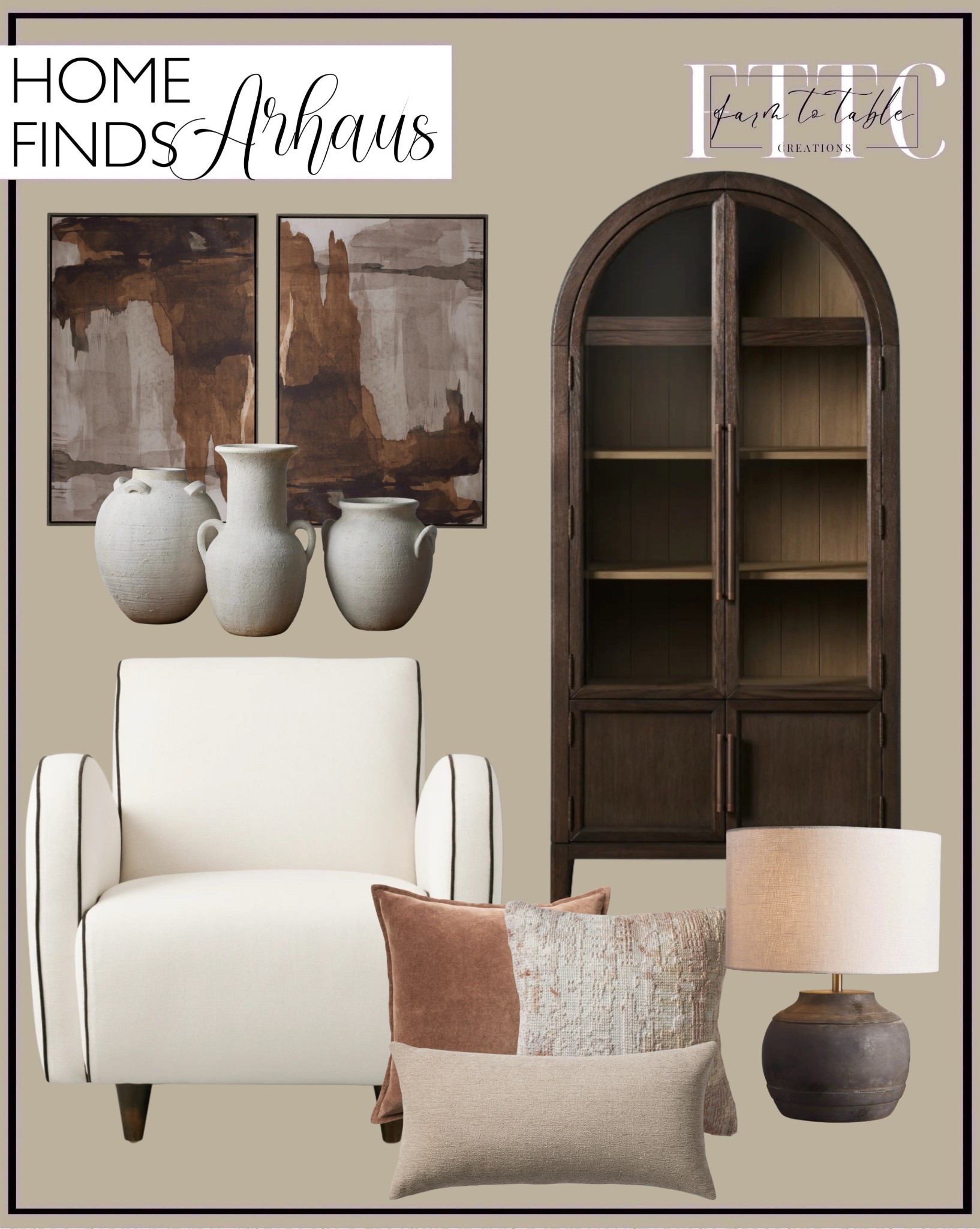 Arhaus Home Finds.  Follow @farmtotablecreations on Instagram for more inspiration.

Myrtle Chair. Remnants II Framed Art Print. Hattie Arched Cabinet. Althea Vase. Stone Washed Velvet Square Pillow. Sonali Pillow Cover. Granville Outdoor Lumbar Pillow. Farrow Table Lamp. 

Spring Artwork | Framed Art | Console Table | Dining Room | Dining Room Artwork | Bathroom Finds | Bedroom Finds | Bedroom Furniture | nightstands | Home Decor| Fireplace Decor | Spring Refresh |  Bedroom Finds | Neutral Stems | Spring Stems | Bookshelf Decor | Bedroom Space | Cozy  Corner | Bathroom | Curated Entryway | Spring  Decor | End of Year Clearance | Trending Decor | Viral Decor  | Coffee Table Decor | Neutral Decor | Fall Stem Sale | Target Finds | Skinny Bench | Bedroom | Living Room | Breakfast Nook | Amazon Home | Target Sale | Loloi Rugs | Magnolia Home | console table | console table styling | faux stems | entryway space | front porch decor | neutral decor | entryway decor | cozy home | affordable decor |  home decor | home inspiration | console styling | entryway rug | cozy moody home | moody home decor | neutral home | bathroom decor | living room | spring decor | Hearth & Hand | Studio McGee | 2025 Home Trends | trending home | Crate&Barrel 




#LTKFindsUnder100 #LTKHome #LTKStyleTip