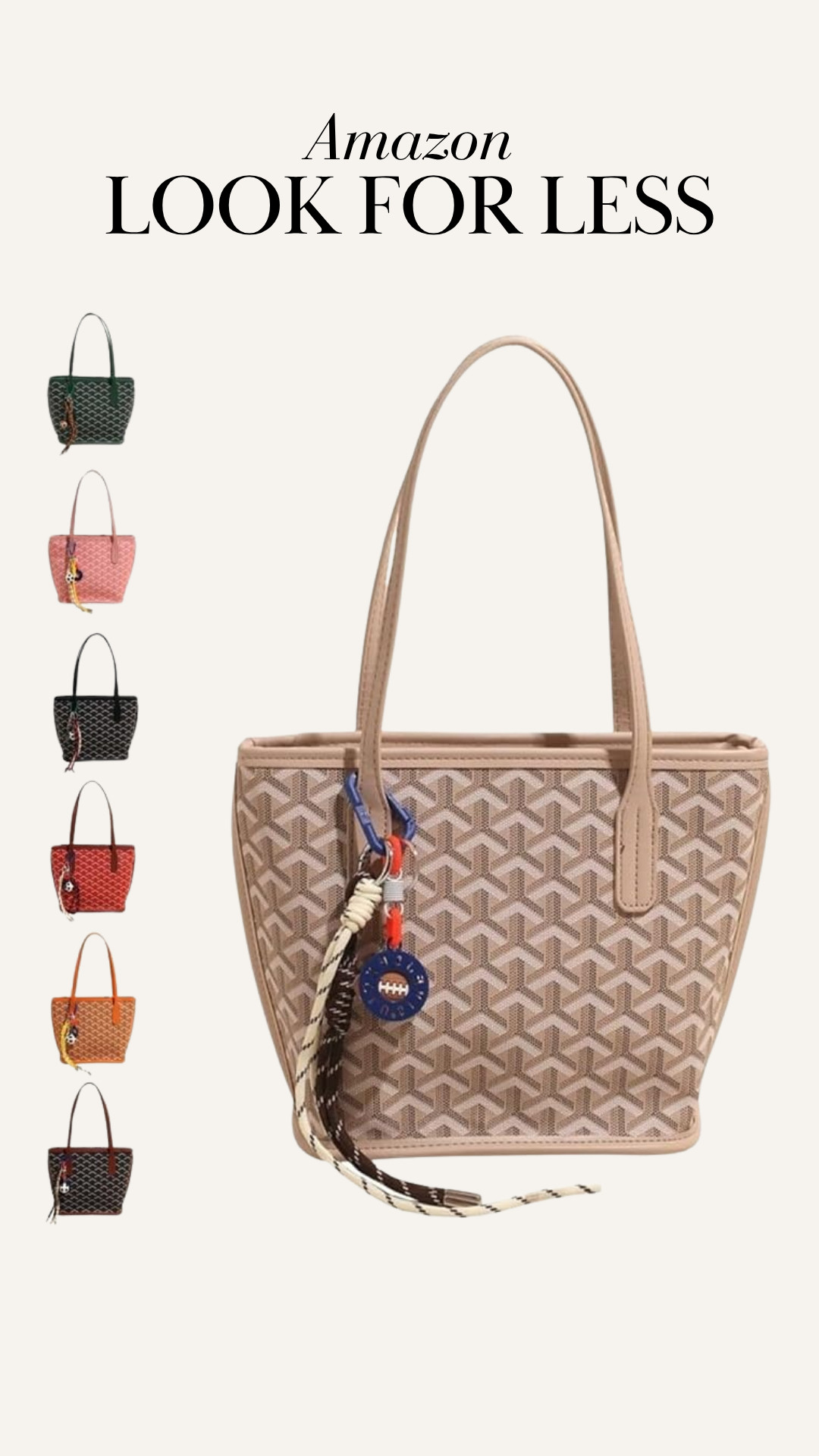 Goyard tote look for less on Amazon!