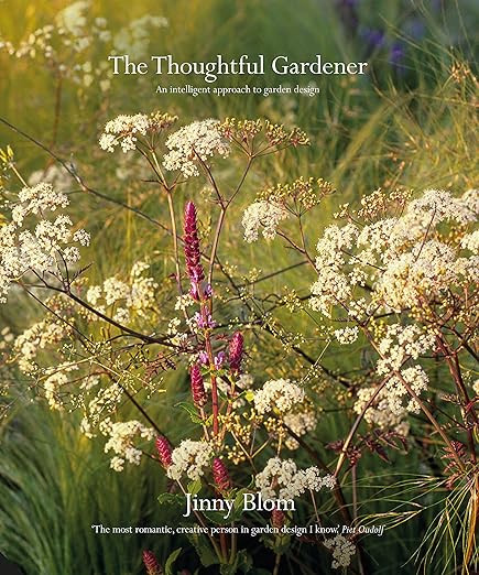 The Thoughtful Gardener: An Intelligent Approach to Garden Design | Amazon (US)