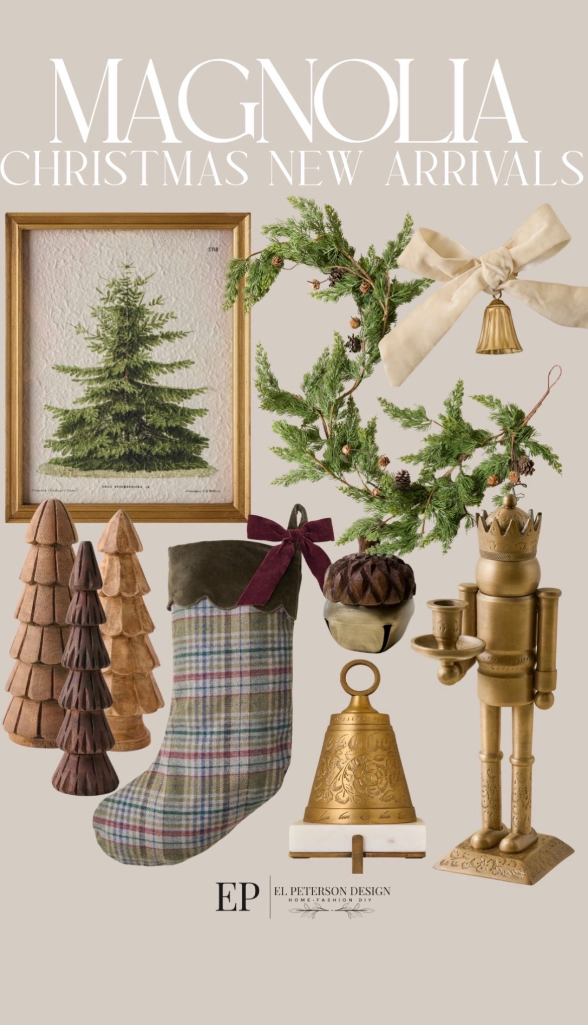 Magnolia
Artwork
Stockings
Table top trees
Nutcracker
Bell
Garland